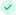 green checkmark